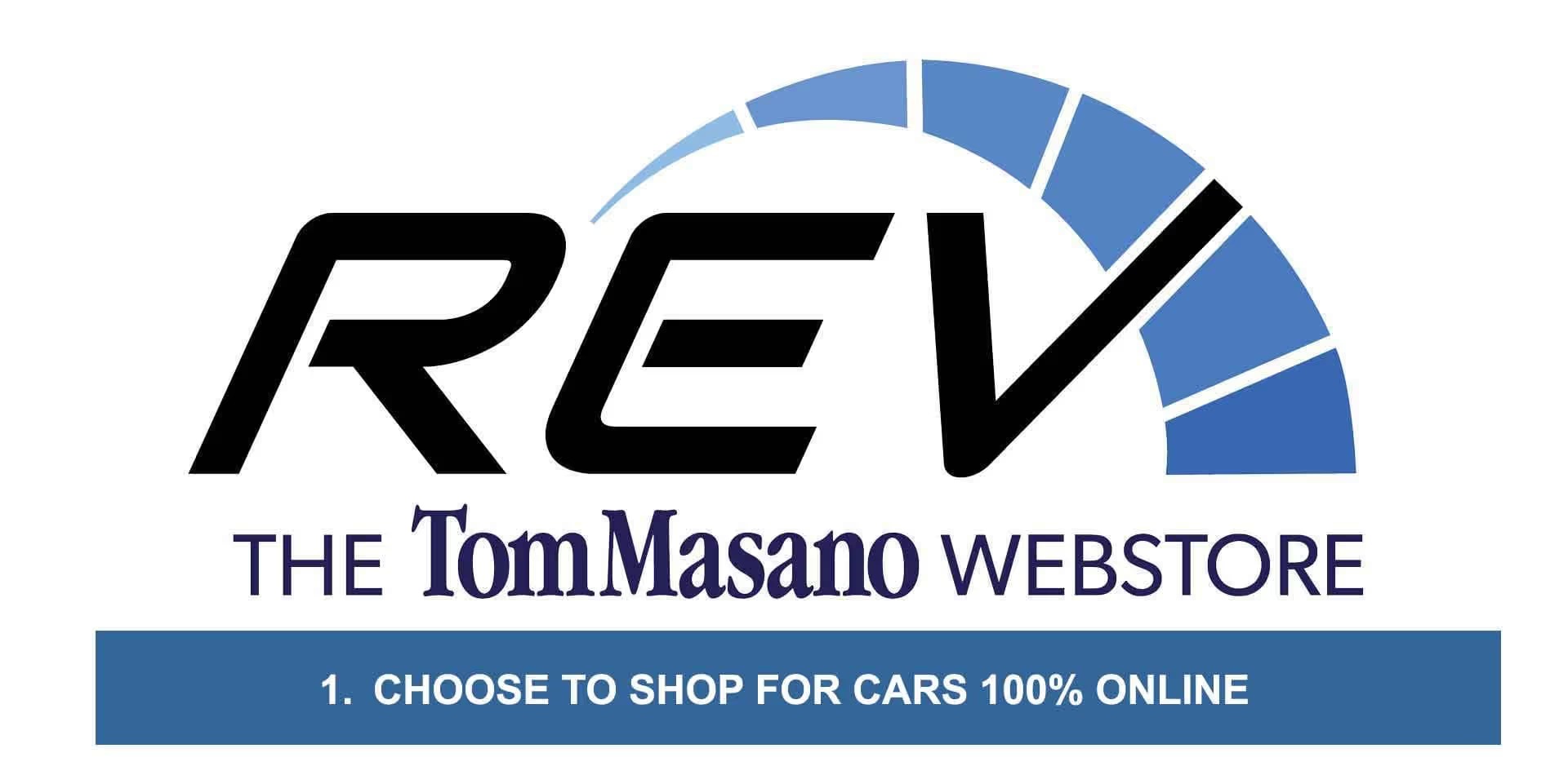 Rev the Tom Masano Webstore, buy cars online