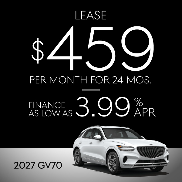 2027 GV70: Lease $459/mo for 24 Mos.