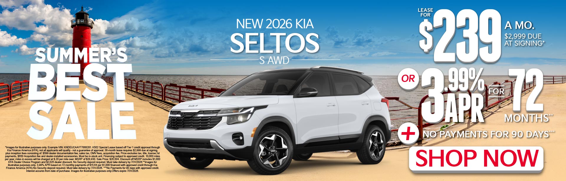 NEW 2026 Kia Seltos S AWD	"LEASE FOR $239/MONTHS with $2,999 due at signing* OR 3.99% APR for 72 months** PLUS, NO PAYMENTS FOR 90 DAYS***"