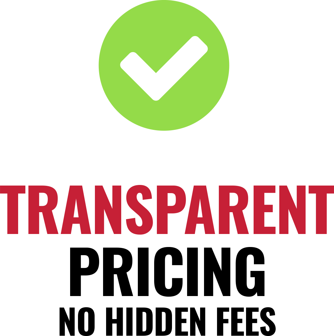 Transparent Pricing