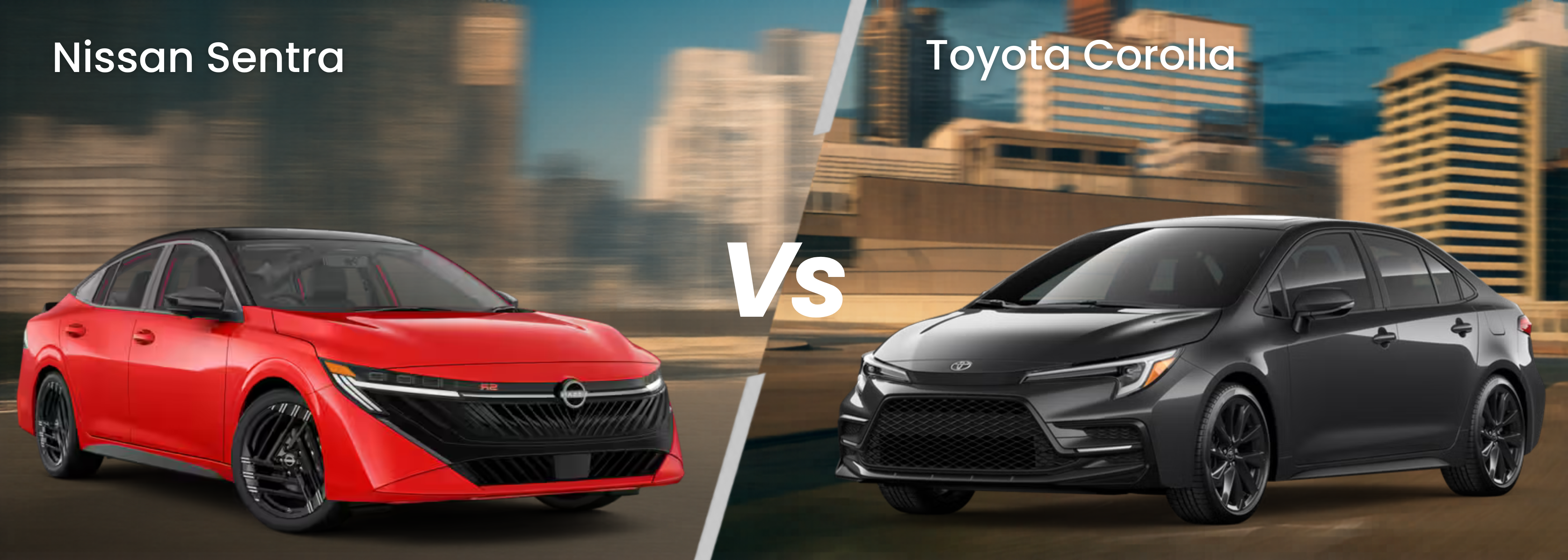 Sentra VS Corolla