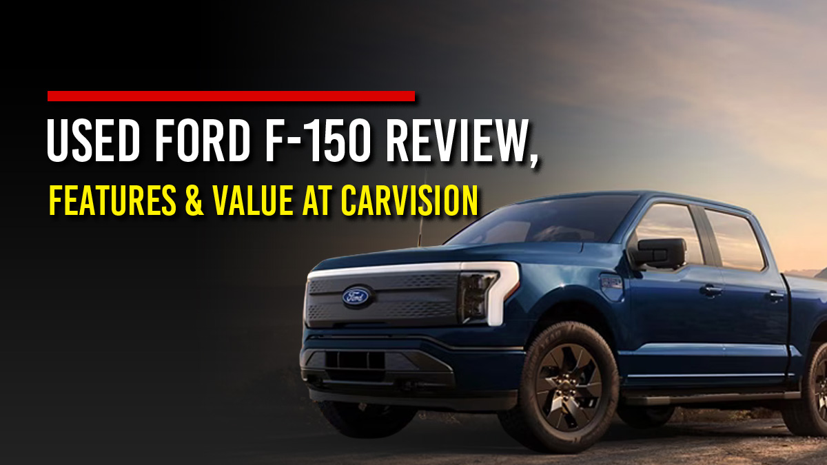 Blue Ford F-150 Lightning electric pickup truck parked outdoors at sunset, with the headline “Used Ford F-150 Review, Features & Value at CarVision