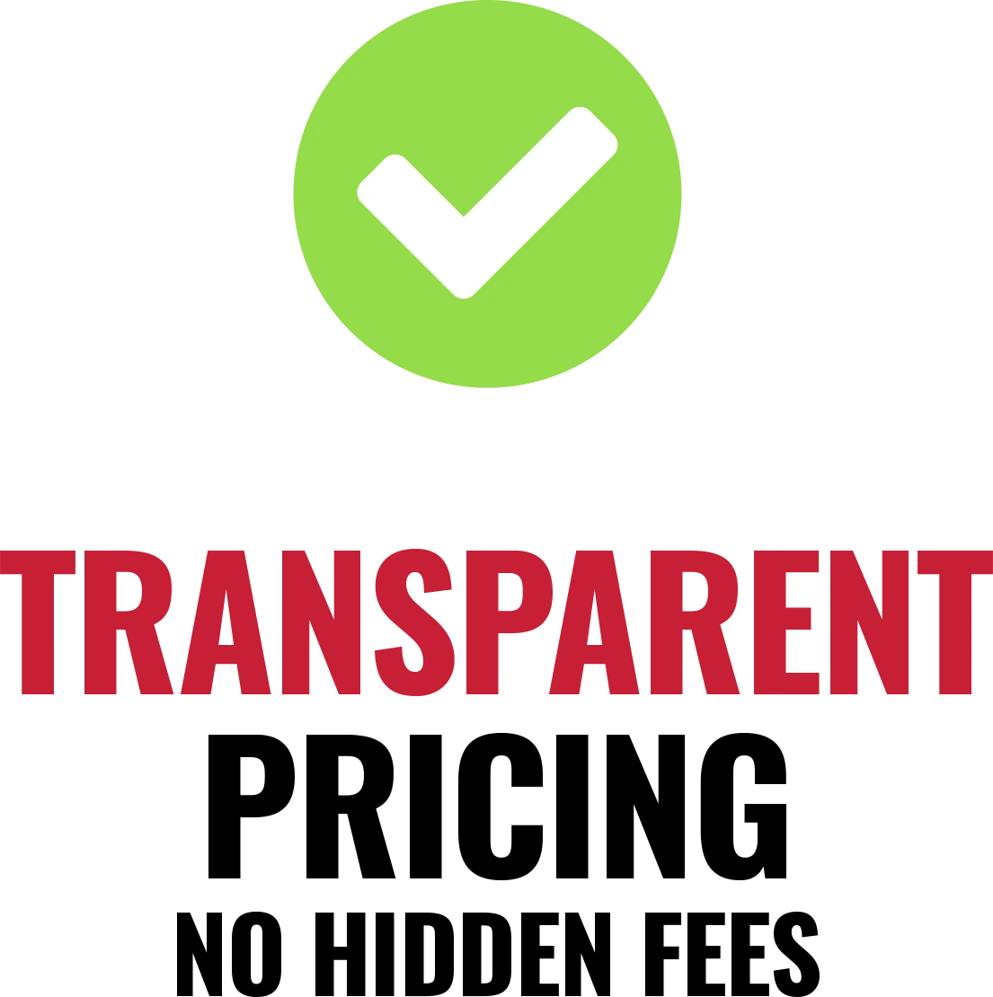 Transparent Pricing