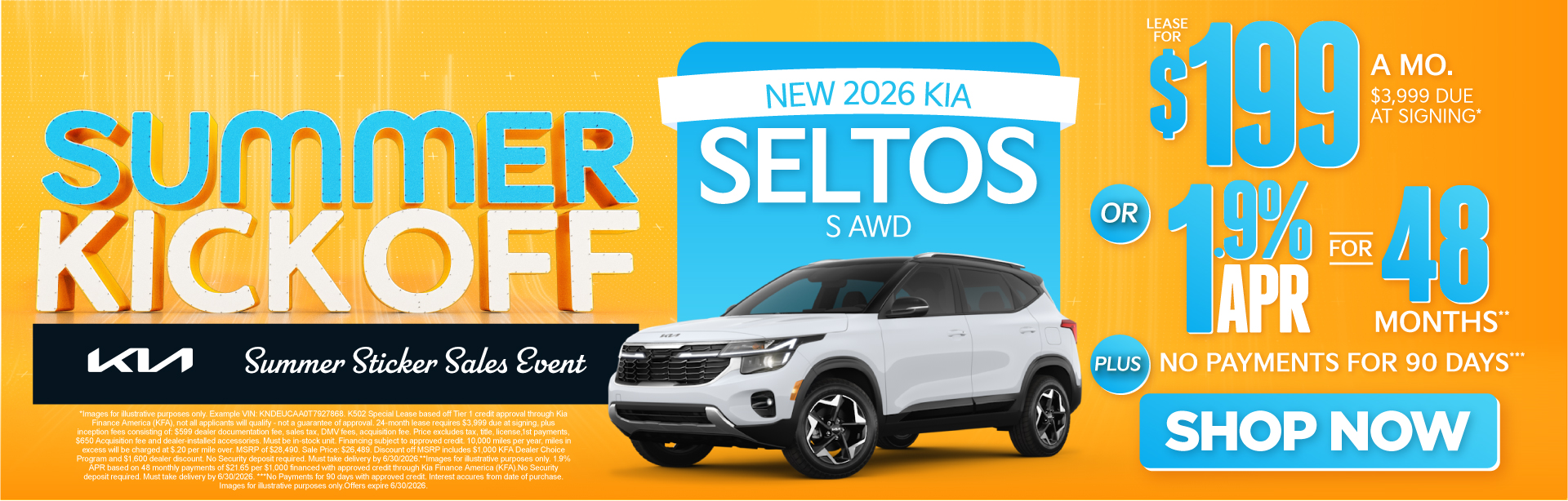 NEW 2026 Kia Seltos S AWD	"LEASE FOR $199/MO with $3,999 due at signing* OR 1.9% APR for 48 months** PLUS, NO PAYMENTS FOR 90 DAYS***"