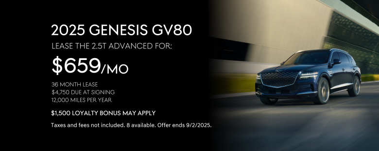 Lease the 2025 Genesis GV80 2.5T Advanced for $659 per month for 36 months.