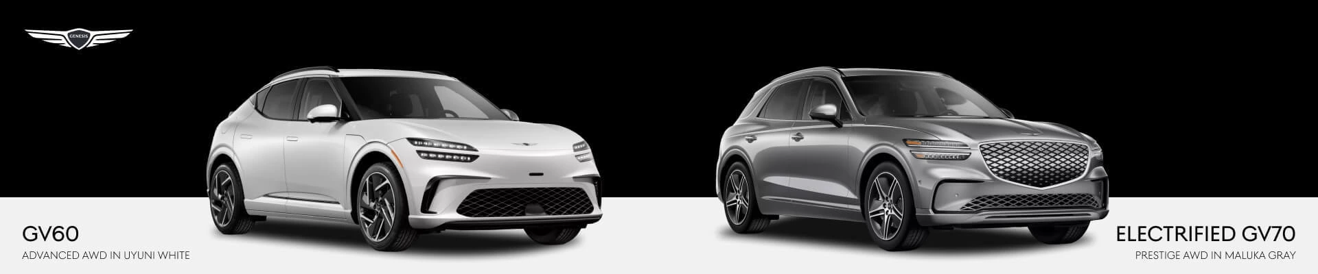Comparison of a 2026 Genesis GV60 Advanced AWD in Uyuni White alongside a 2026 Genesis Electrified GV70 Prestige AWD in Makalu Gray.