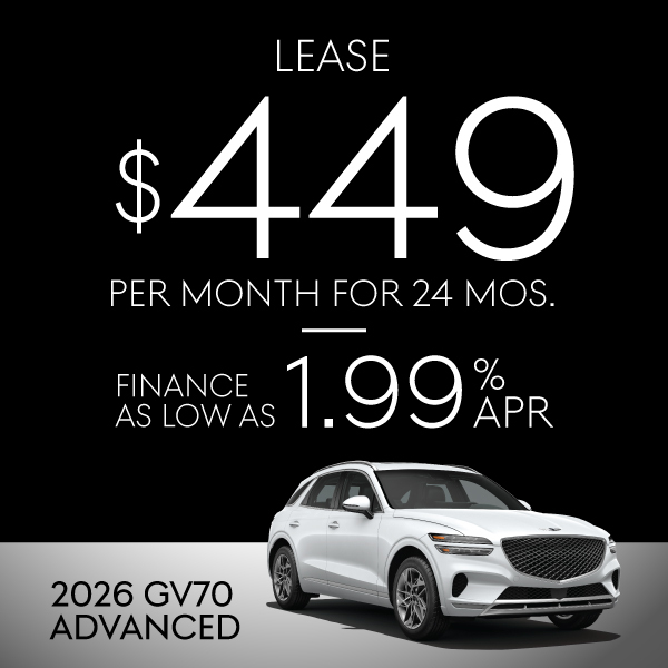2026 GV70 Advanced: $449/mo for 24 Mos.
