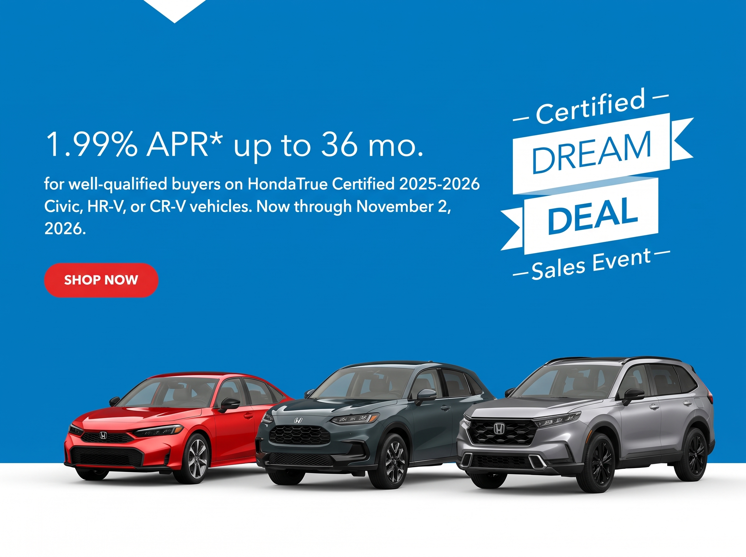 HondaTrue Certified 1.99% APR for Up to 36 Months