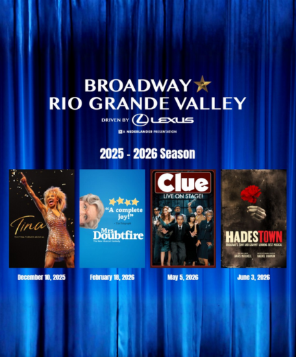 Broadway Rio Grande Valley