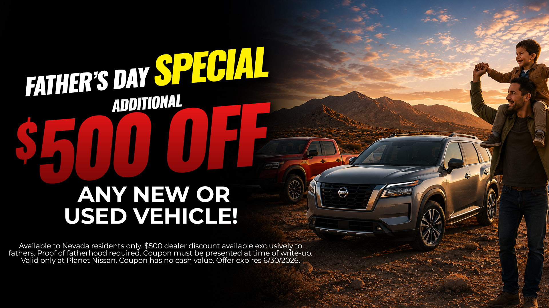Father's Day Special: Additional $500 OFF Any New or Used Vehicle