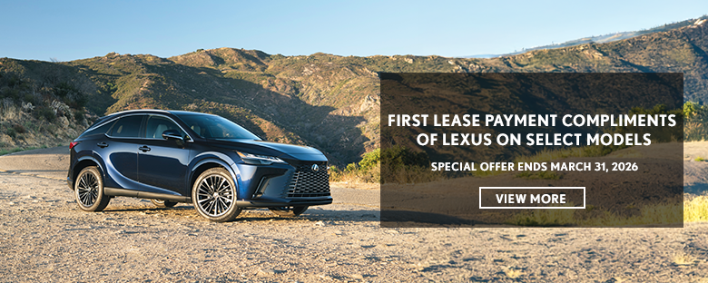 First Lease Payment Compliments of Lexus on Select Models