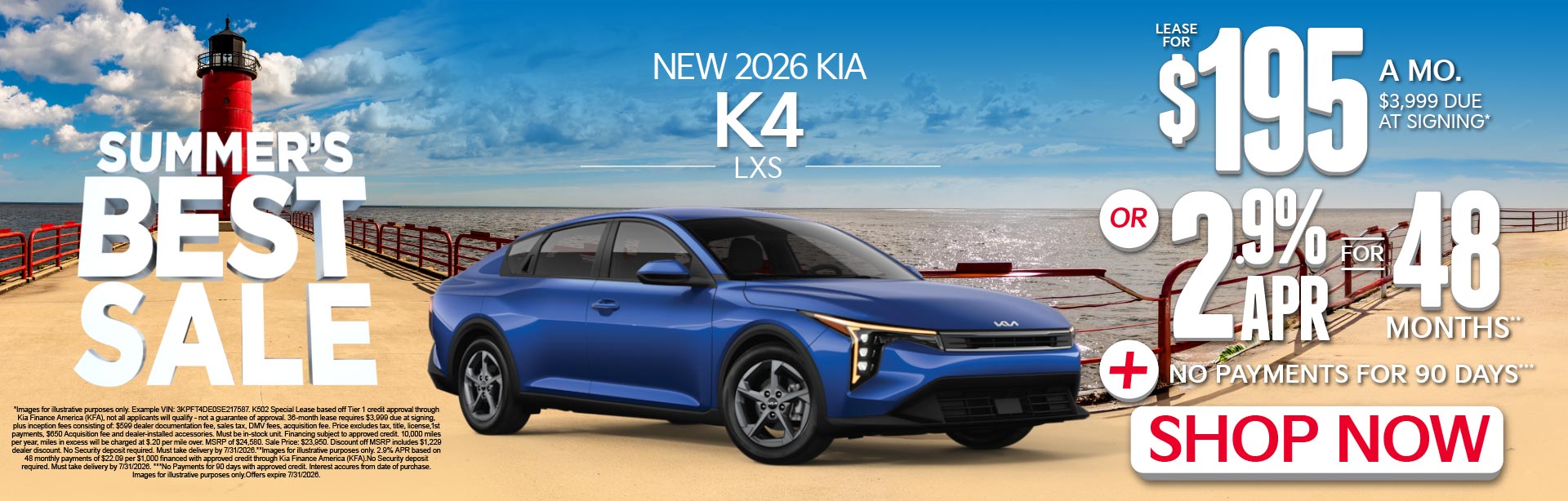 NEW 2026 Kia k4 LXS	"LEASE FOR $195/MONTHS with $3,999 due at signing* OR 2.9% APR for 48 months** PLUS, NO PAYMENTS FOR 90 DAYS***"