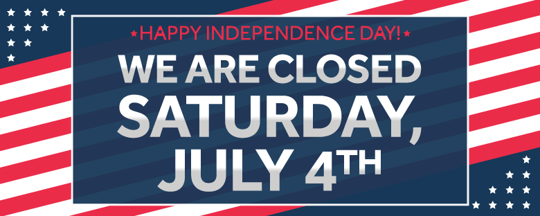 We are closed July 4