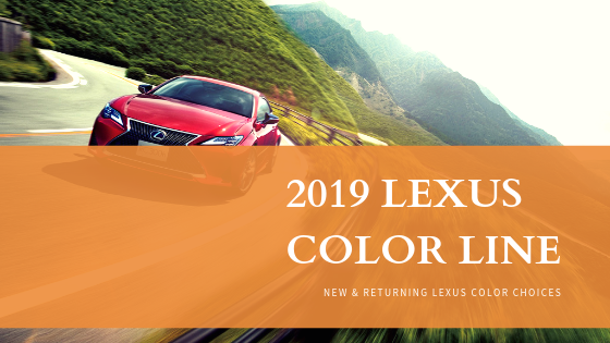 Lexus Colors for 2019 Model Year