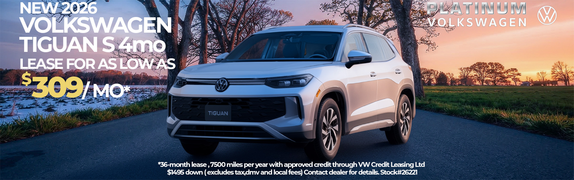 2026 Volkswagen Tiguan S SUV lease offer $309 per month at Platinum Volkswagen dealership in Hicksville Long Island NY