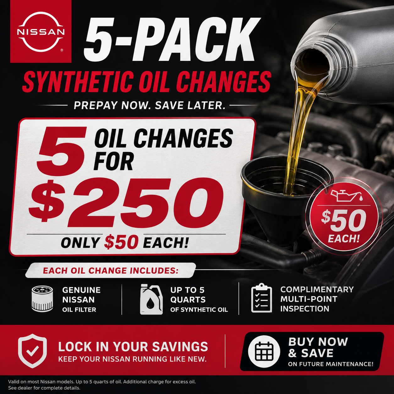 5 Oil Changes for $250