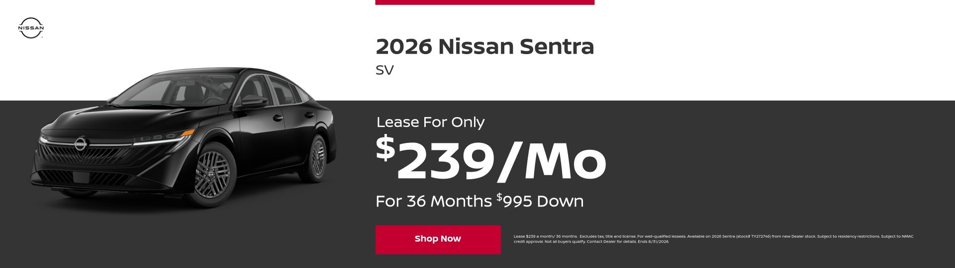 August Sentra Offer