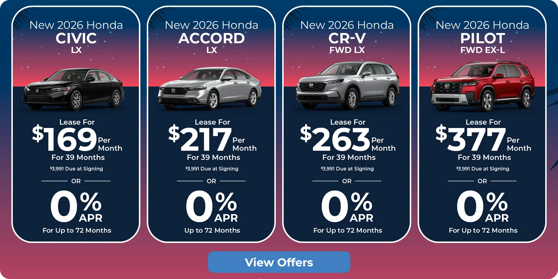 New 2026 Honda Civic LX, New 2026 Accord LX, New 2026 Honda CR-V FWD LX, New 2026 Honda Pilot FWD EX-L