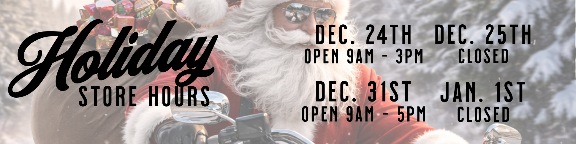 Bull Falls HD Holiday Hours