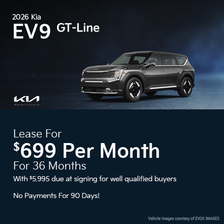 2026 Kia EV9 GT-Line  Lease for $699 per month for 36 months with $5,995 due at signing for well qualified buyers
