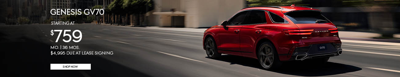 Lease a Genesis GV70 for $759 per month for 36 months with $4995 due at signing