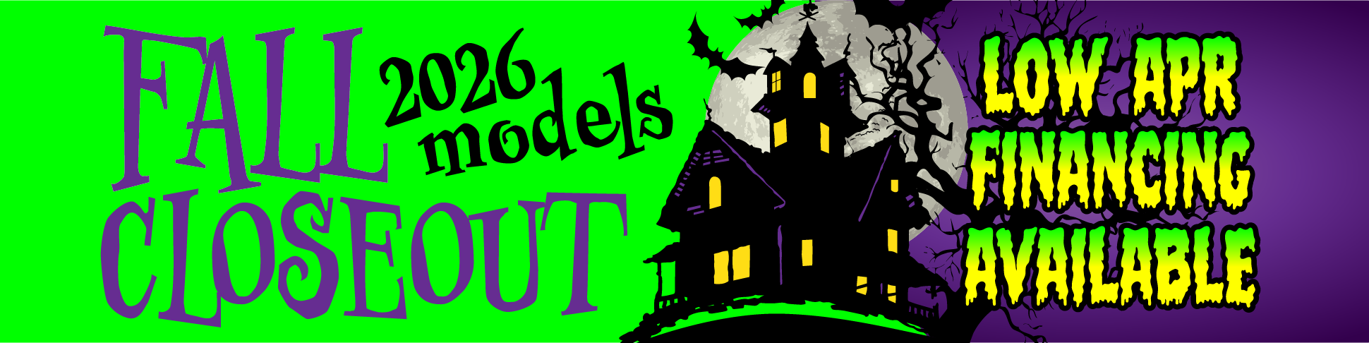 Fall Closeout on 2026 Models