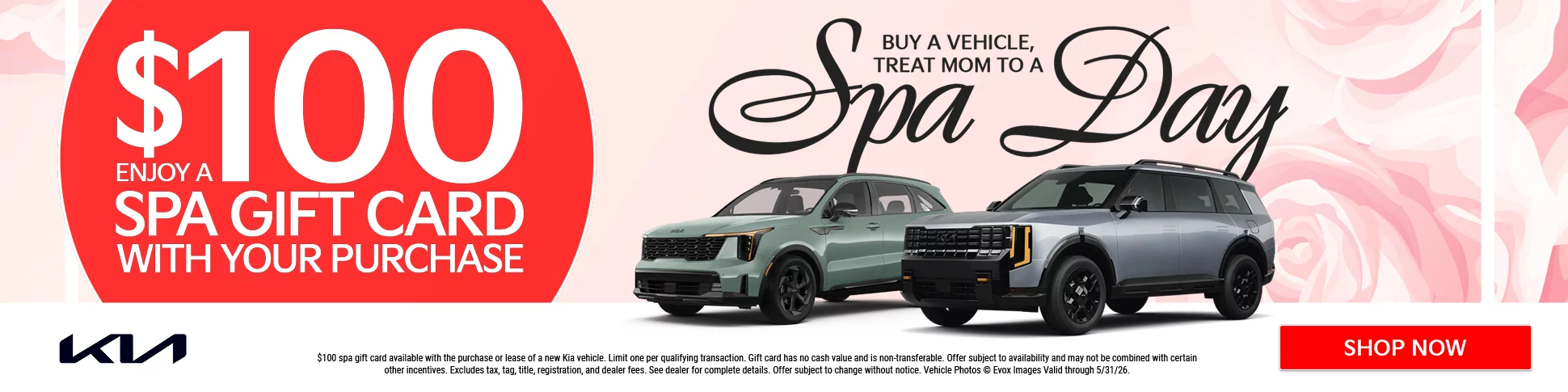 Buy A Vehicle, Treat Mom to a Spa Day. Enjoy a $100 Spa Gift Card With Your Purchase.