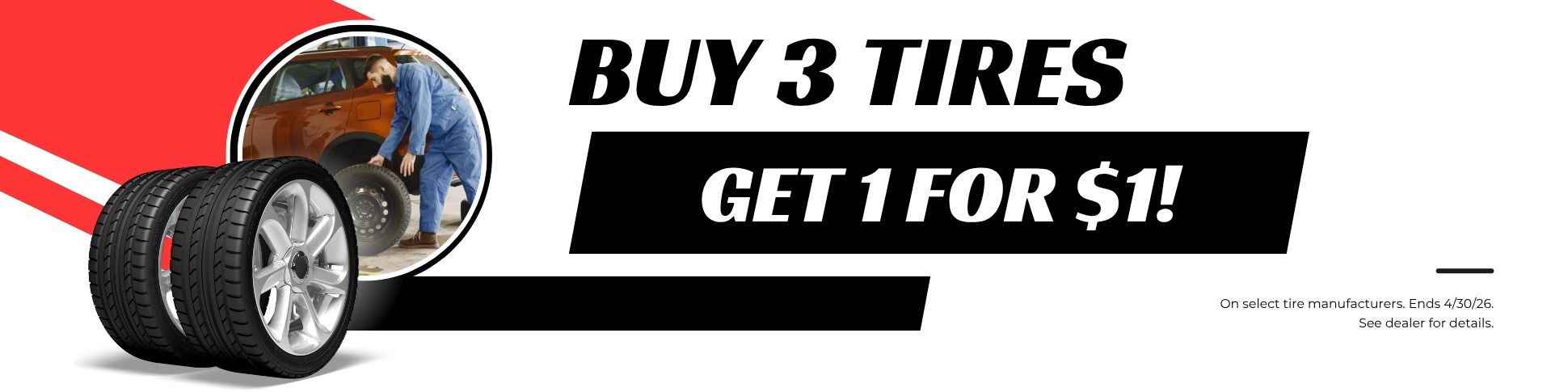 Buy 3 Tires get 1 for $1