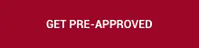 Get Pre Approved