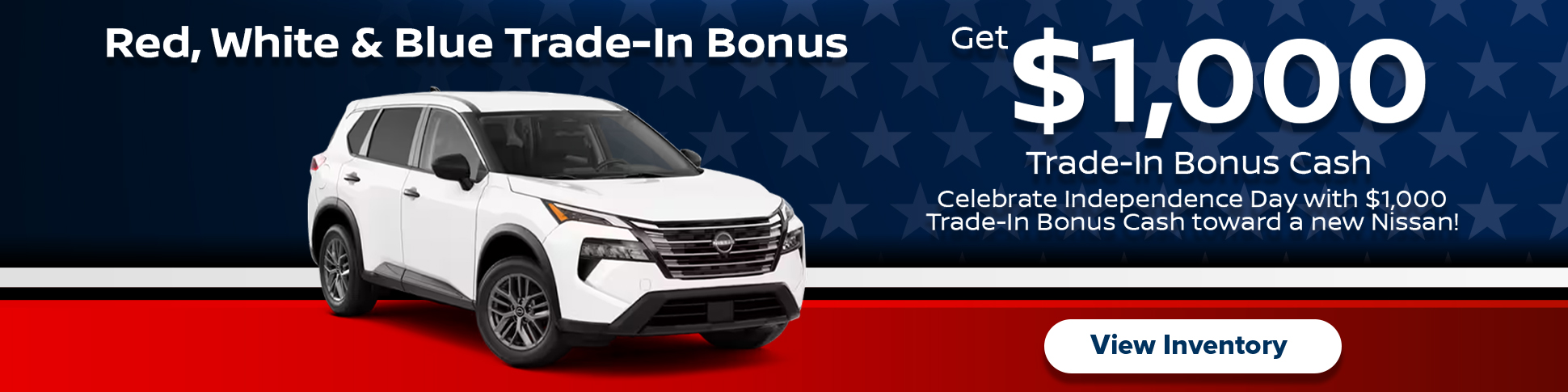 Red, White & Blue Trade-In Bonus