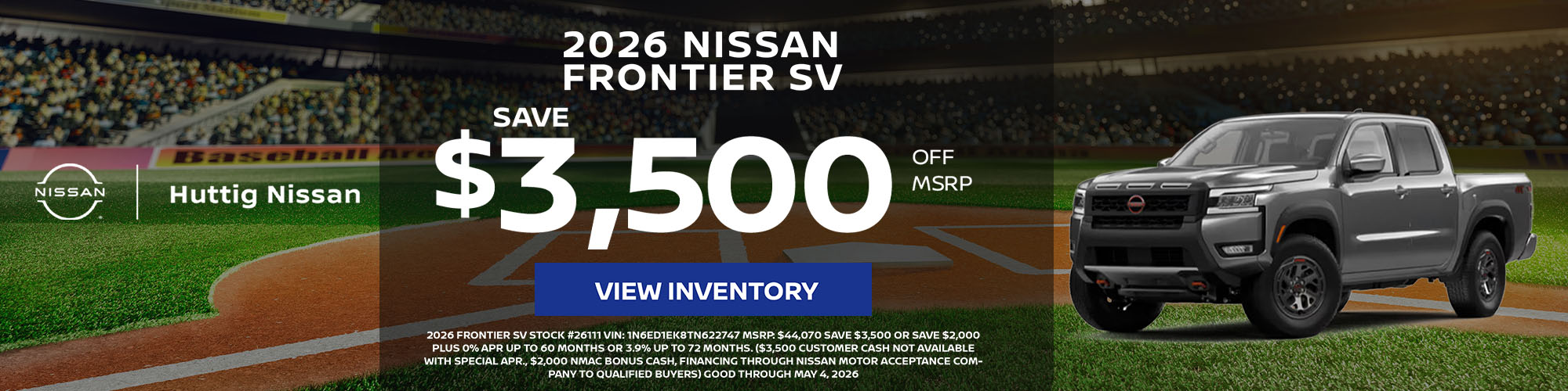 2026 Frontier SV Save $3,500 or Save $2,000 PLUS 0% apr up to 60 months or 3.9% up to 72 months