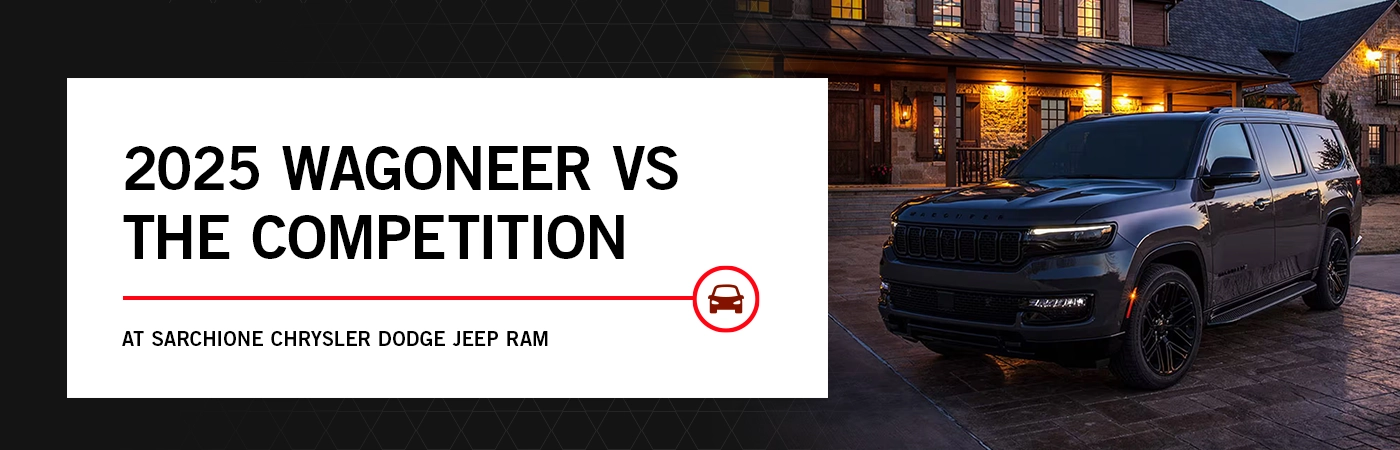 Wagoneer vs Competition - Sarchione CDJR