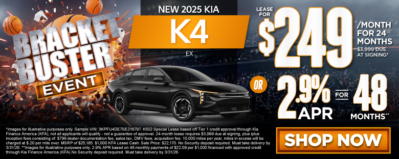 2025 Kia K4 EX	"Lease for $249/mo for 24 months $3,999 due at signing* OR 2.9% APR for 48 months**"