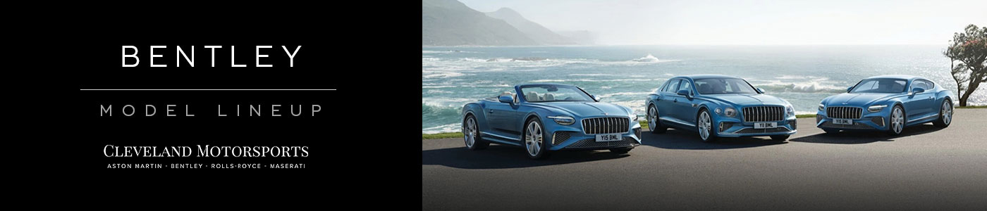 Cleveland Bentley Car and SUV Model Lineup