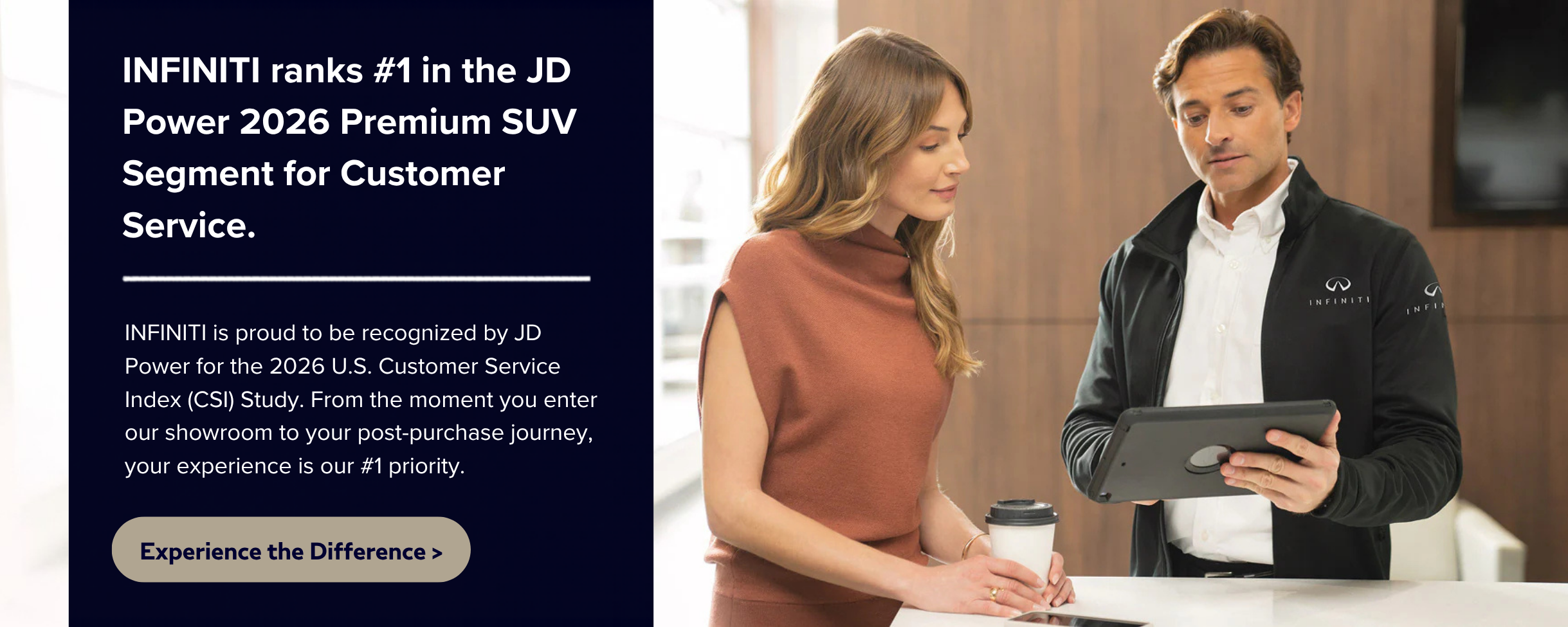 INFINITI ranks #1 in the JD Power 2026 Premium SUV Segment for Customer Service.