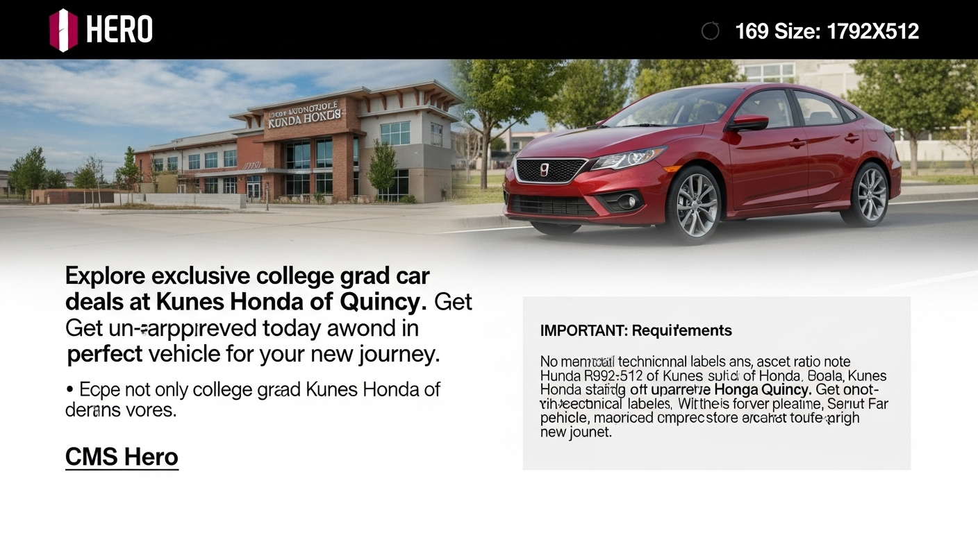 Explore exclusive college grad car deals at Kunes Honda of Quincy. Get pre-approved today and drive away with the perfect vehicle for your new journey.