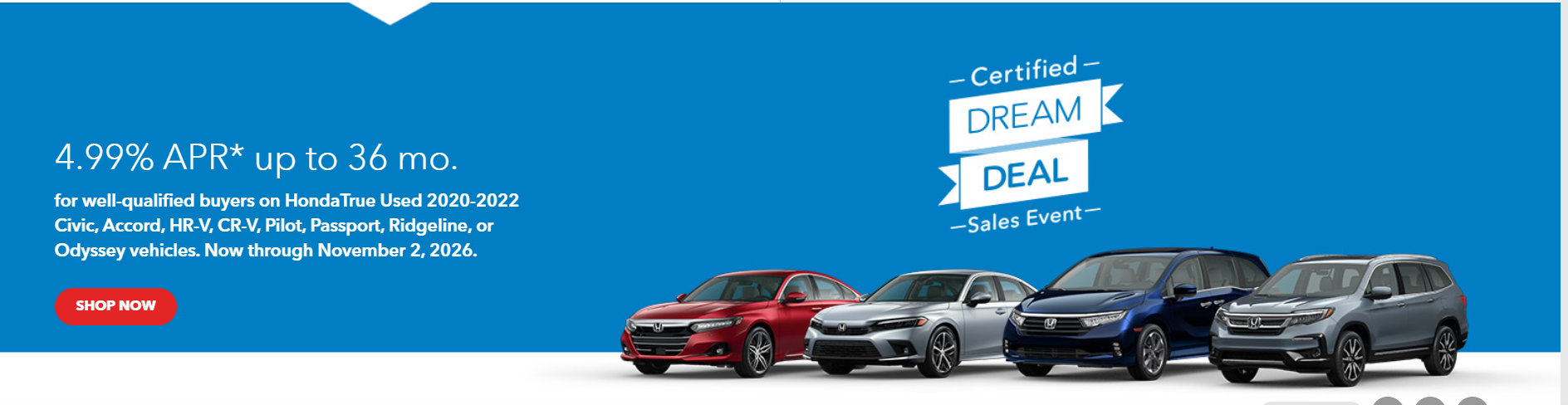 HondaTrue Used 4.99% APR for Up to 36 Months