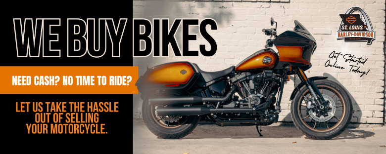 St. Louis Harley-Davidson wants to buy your bike
