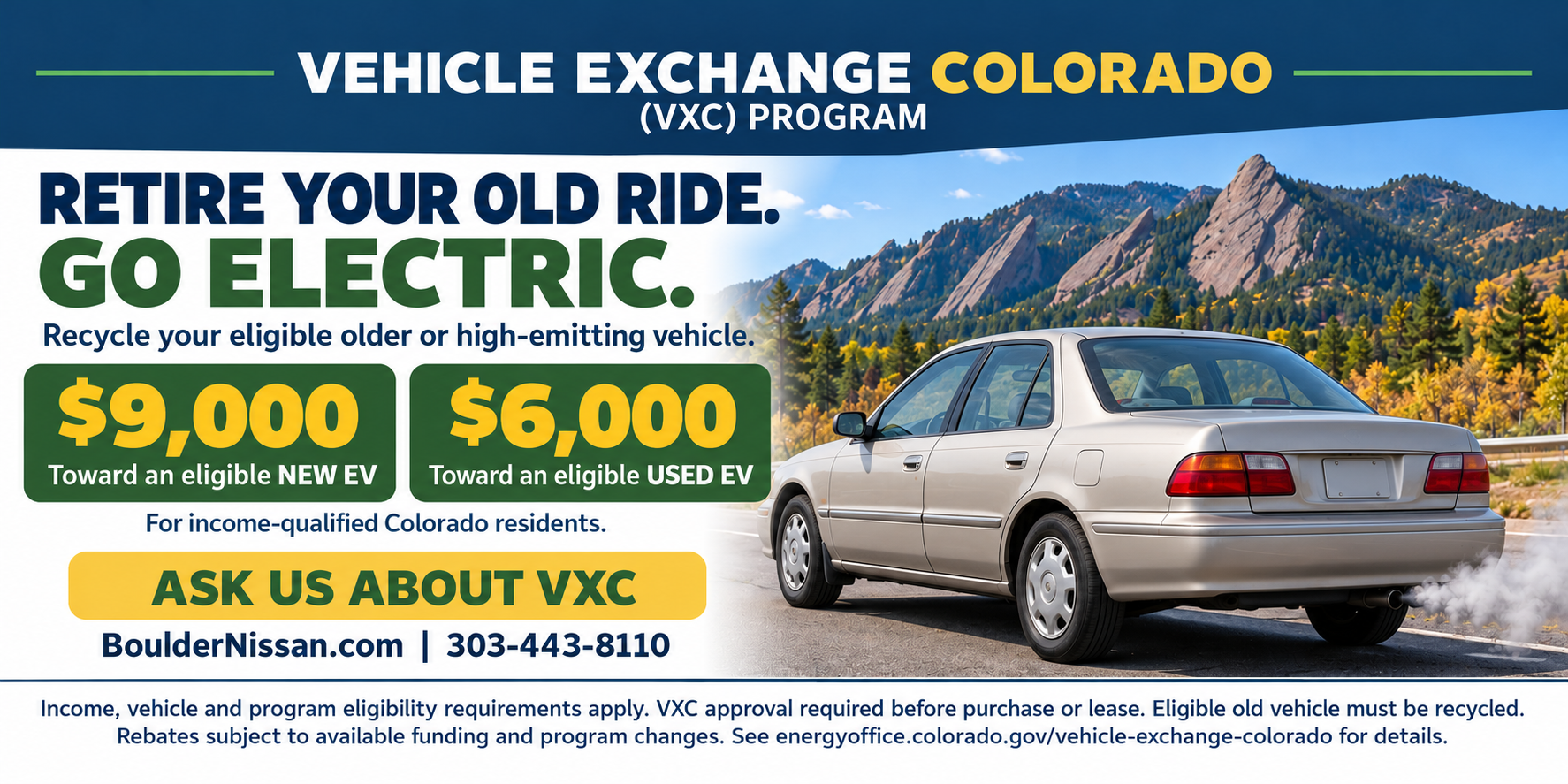 Vehicle Exchange Colorado (VXC) program: up to $9,000 toward an eligible new EV or $6,000 toward an eligible used EV for income-qualified Colorado residents